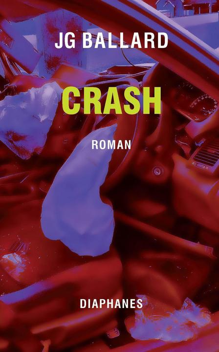 Produktbild Crash (Deutsch, J. G. Ballard, 2018)
