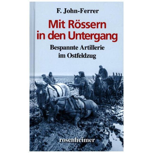 Mit Rössern in den Untergang, Belletristik von F. John-Ferrer