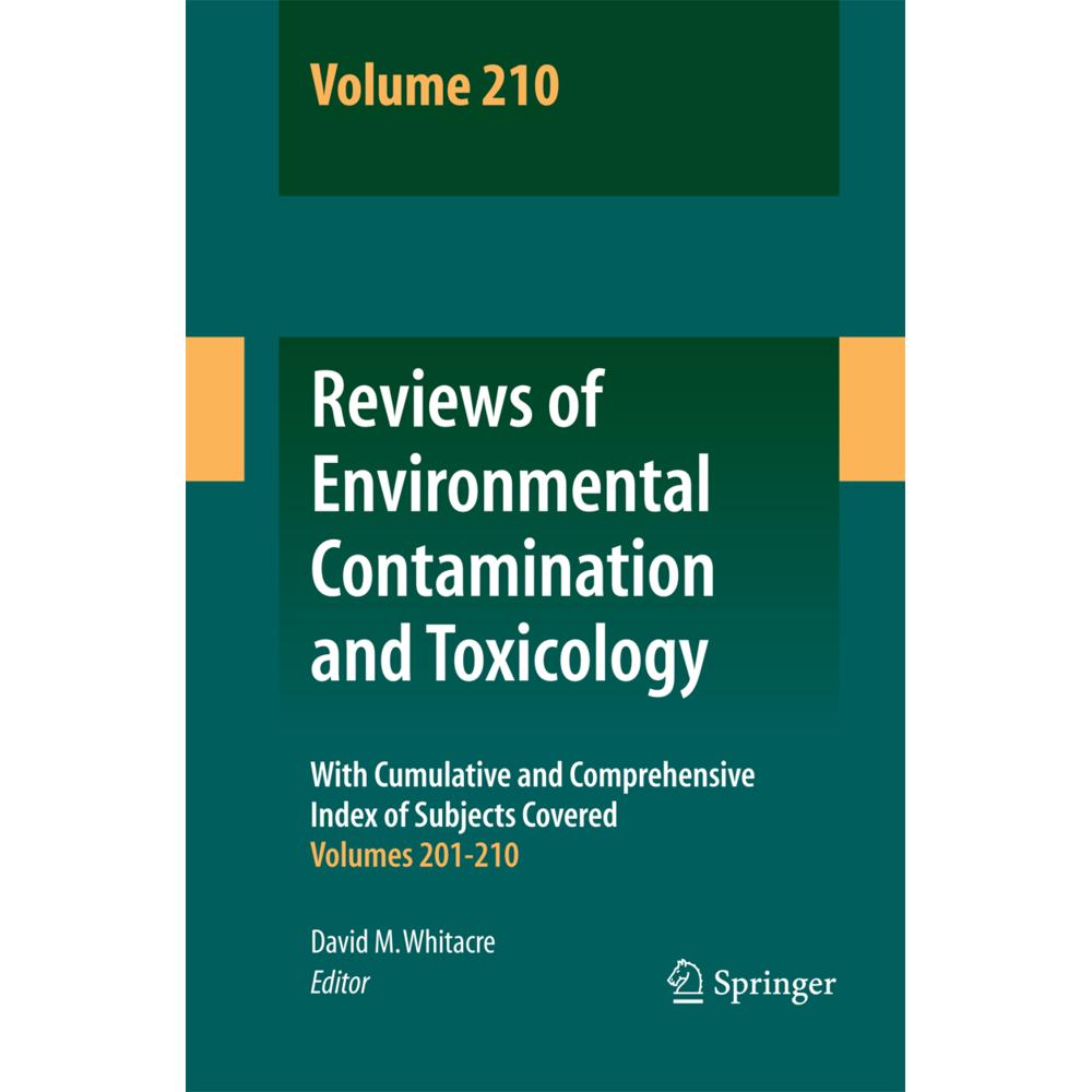Reviews of Environmental Contamination and Toxicology Volume 210, Fachbücher von David M. Whitacre