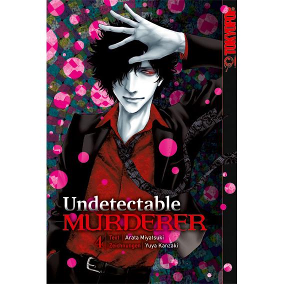 Undetectable Murderer 04, Belletristik von Yuya Kanzaki, Arata Miyatsuki