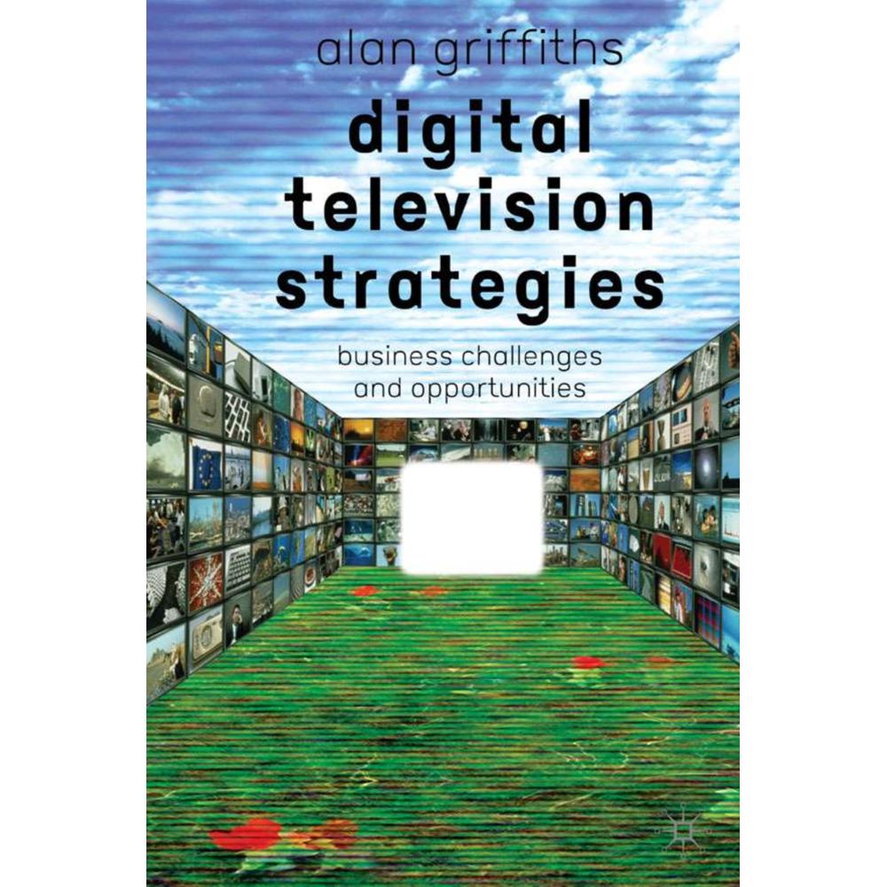 Digital Television Strategies, Fachbücher von A. Griffiths
