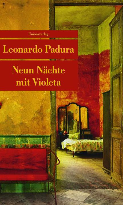 Produktbild Neun Nächte mit Violeta (Deutsch, Hans-Joachim Hartstein, Leonardo Padura, 2018)