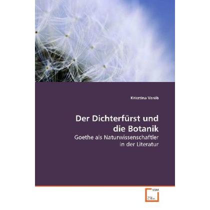 Der Dichterfürst und die Botanik, Fachbücher
