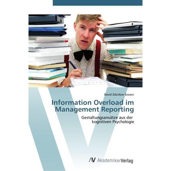 Information Overload im Management Reporting, Fachbücher