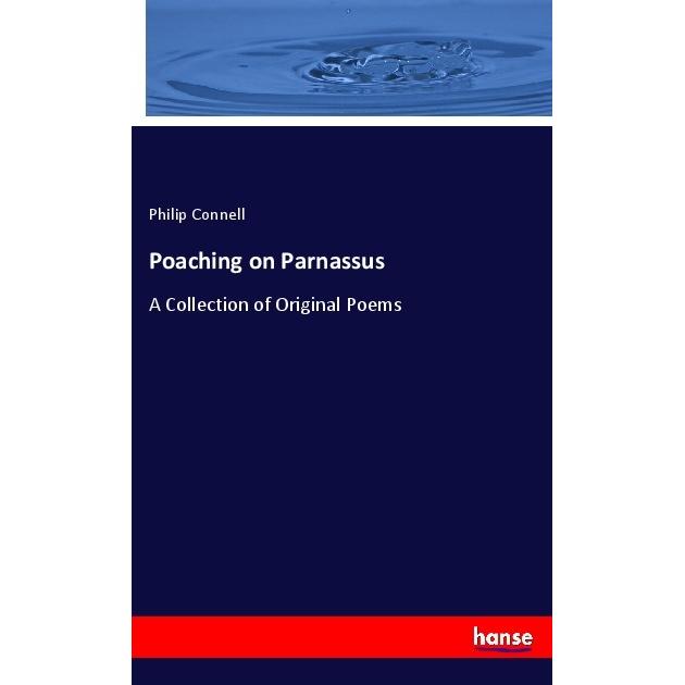 Poaching on Parnassus, Fachbücher von Philip Connell