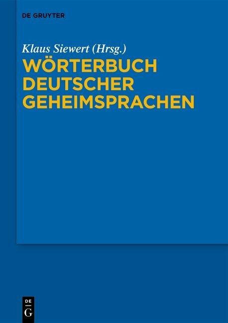 Produktbild Wörterbuch deutscher Geheimsprachen (Deutsch, Klaus Siewert, 2022)