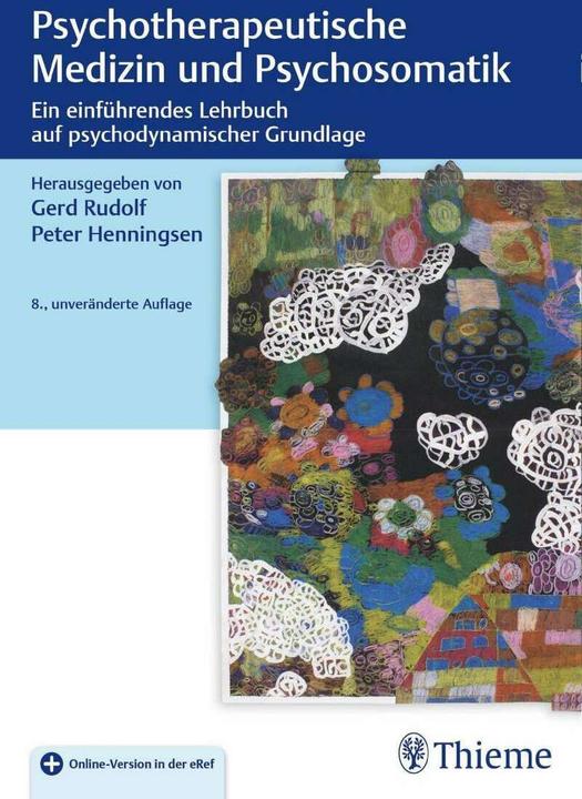 Produktbild Psychotherapeutische Medizin und Psychosomatik (Deutsch, Gerd Rudolf, Peter Henningsen, 2017)