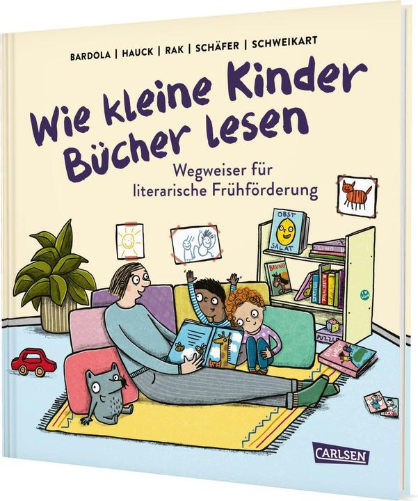 Wie kleine Kinder Bücher lesen (Duits, Alexandra Rak, Christoph Schäfer, Meike Töpperwien, Nicola Bardola, Ralf Schweikart, Stefan Hauck, 2025)