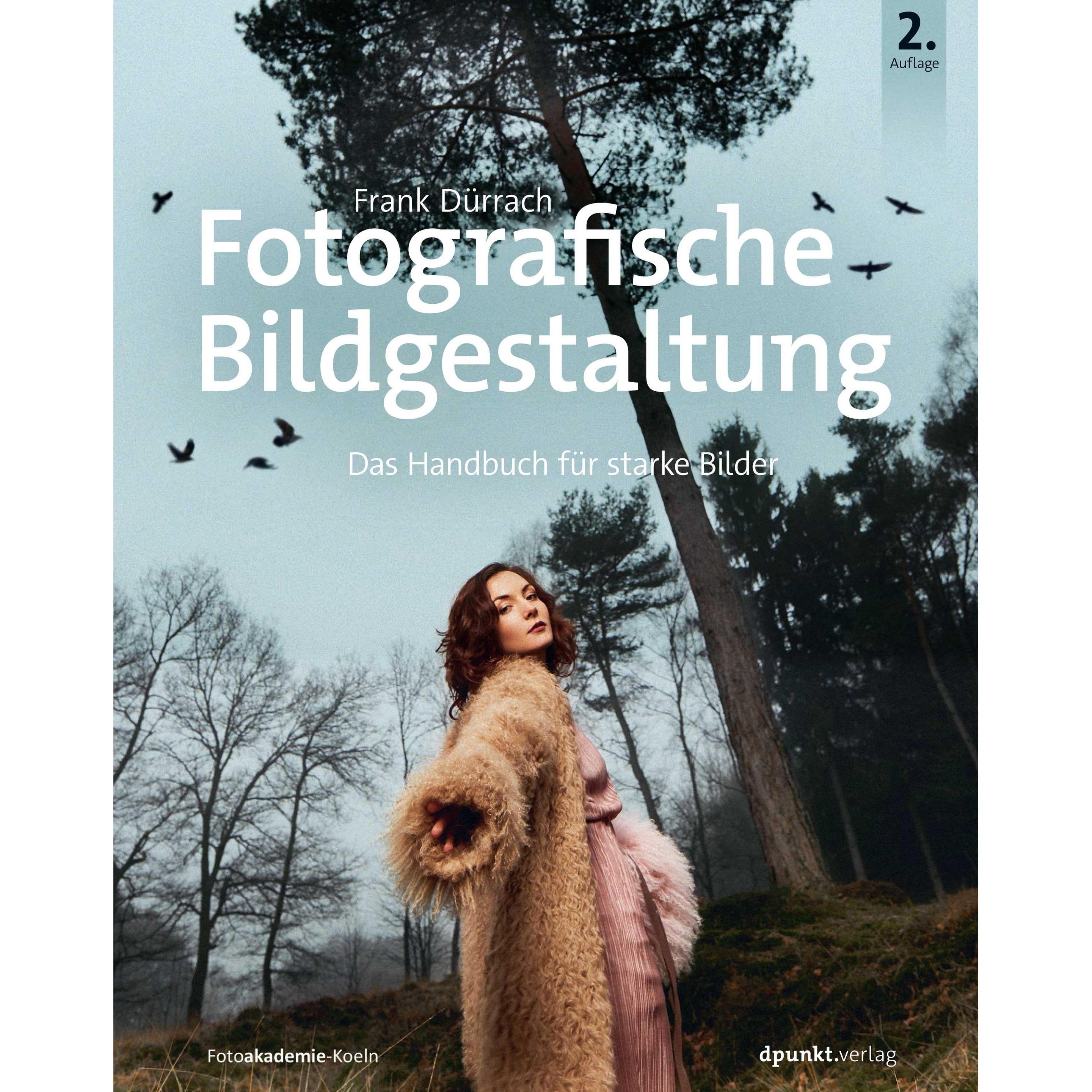 Fotografische Bildgestaltung, Ratgeber von Frank Dürrach