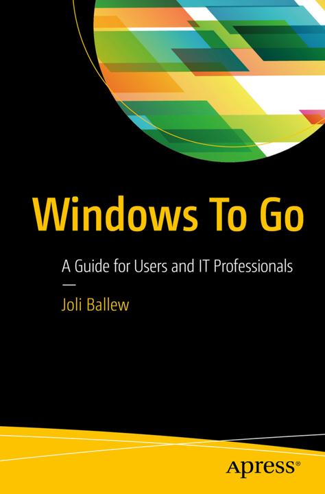 Produktbild Windows To Go (Englisch, Joli Ballew, 2016)