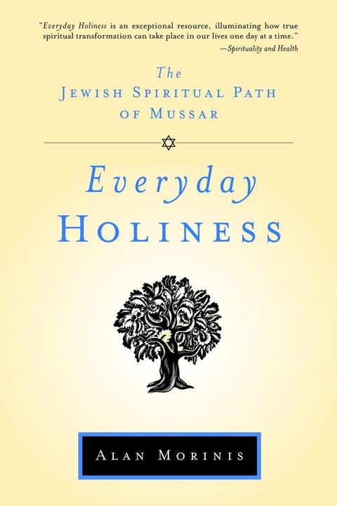 Produktbild Everyday Holiness (Englisch, Alan Morinis, 2008)