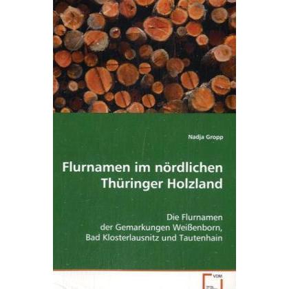 Flurnamen im nördlichen Thüringer Holzland, Fachbücher