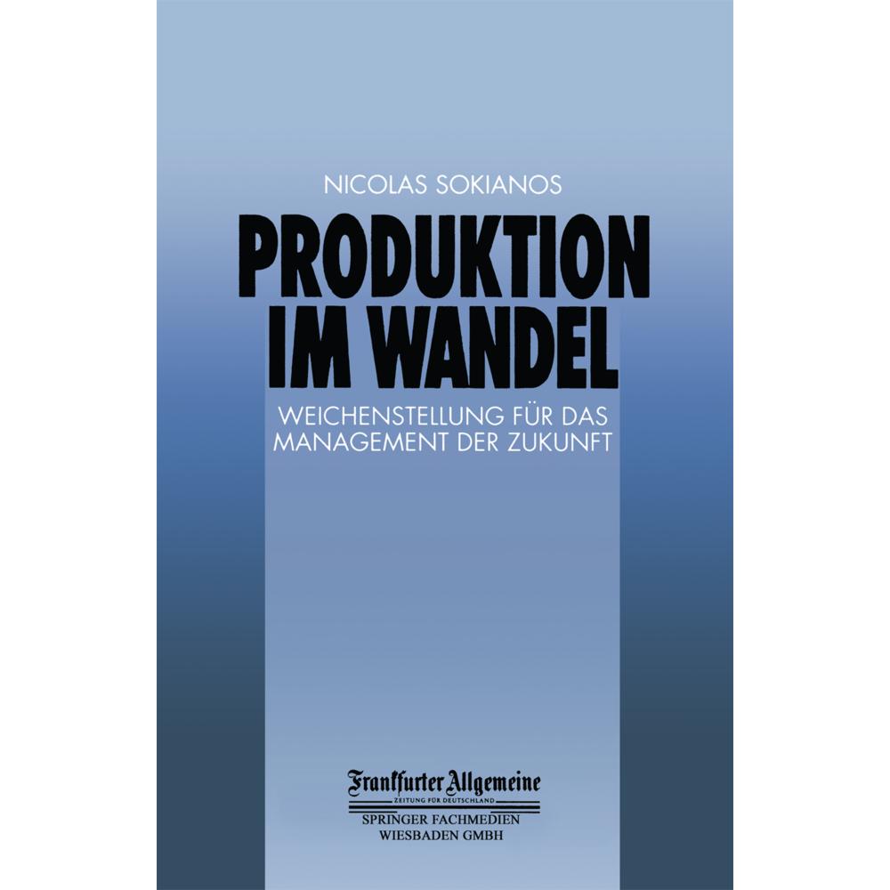 Thumbnail - Produktion im Wandel, Fachbücher von Nicolas Sokianos