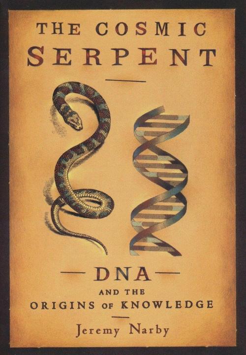 Produktbild The Cosmic Serpent (Englisch, Jeremy Narby, 1999)