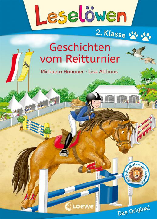 Produktbild Leselöwen 2. Klasse - Geschichten vom Reitturnier (Deutsch, Lisa Althaus, Loewe Erstlesebücher, Michaela Hanauer, 2022)