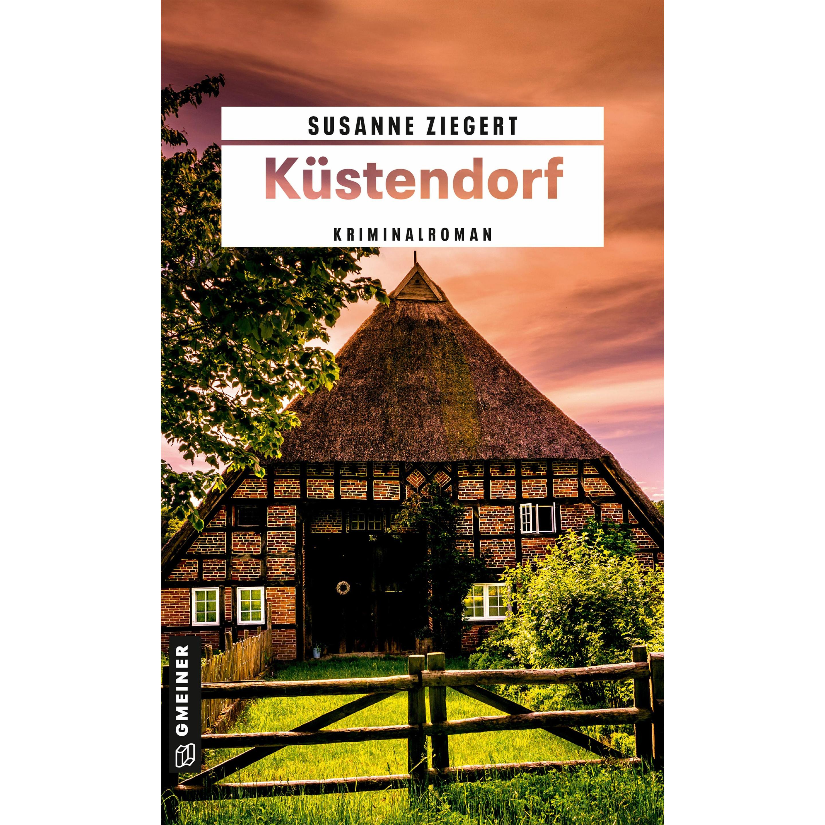 Küstendorf, Belletristik von Susanne Ziegert
