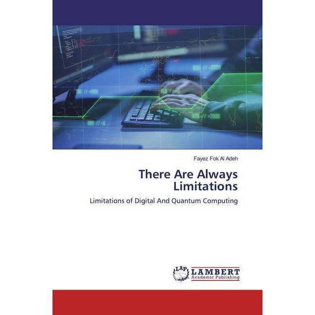 There Are Always Limitations, Fachbücher von Fayez Fok Al Adeh