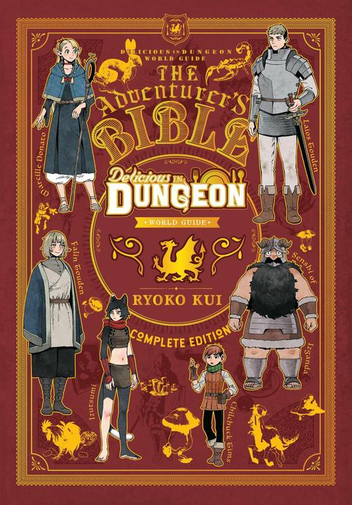 Delicious in Dungeon World Guide Adventurer's Bible, Complete Edition (Englisch, Abigail Blackman, Kui Ryoko, Taylor Engel, 2025)