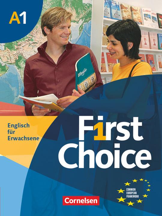 Produktbild First Choice 1. Kursbuch (Deutsch, Englisch, Angela Lloyd, John Stevens, 2005)