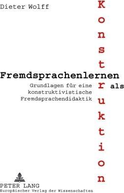 Energie-Label Fremdsprachenlernen als Konstruktion (Deutsch, Dieter Wolff, 2001)