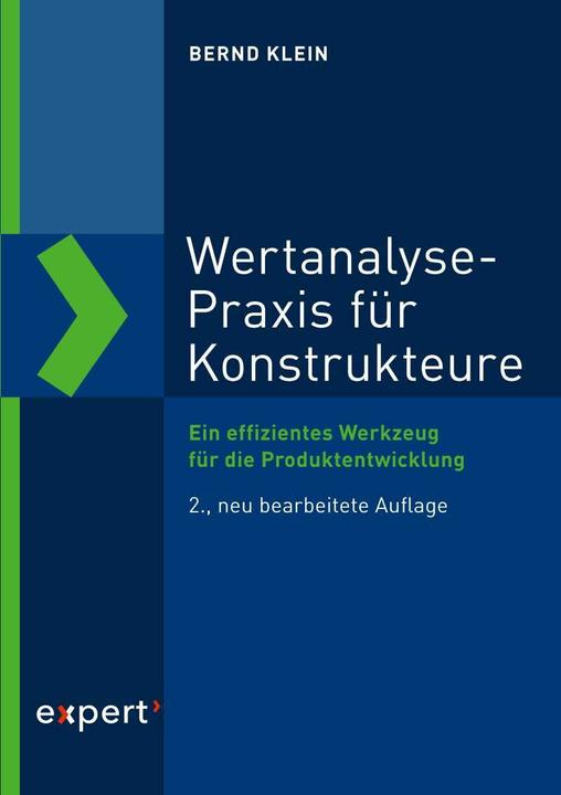 Produktbild Wertanalyse-Praxis für Konstrukteure (Deutsch, Bernd Klein, 2018)
