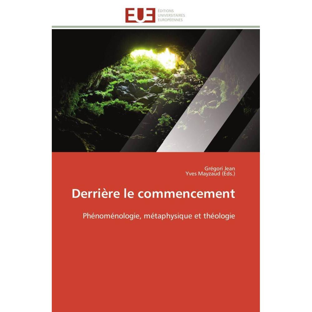 Derrière le commencement, Sachbücher