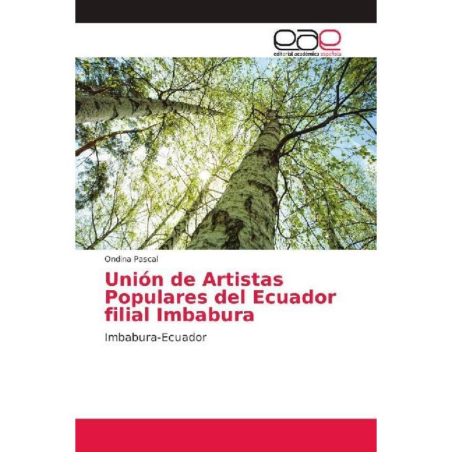 Unión de Artistas Populares del Ecuador filial Imbabura, Fachbücher von Ondina Pascal