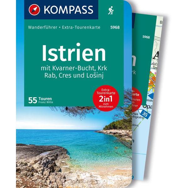 Wanderführer Istrien mit Kvarner-Bucht, Krk, Rab, Cres und Losinj, 55 Touren, Ratgeber von Franz Wille
