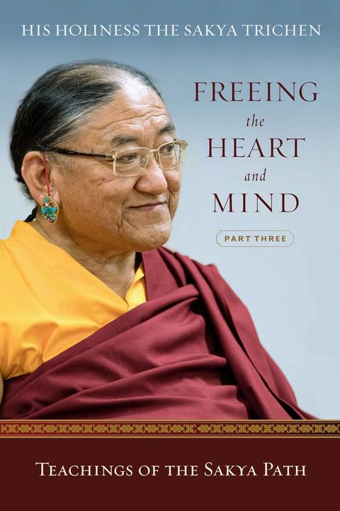 Freeing the Heart and Mind (English, Sakya Trichen, 2020)
