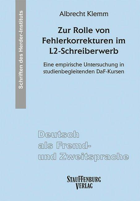 Produktbild Zur Rolle von Fehlerkorrekturen im L2-Schreiberwerb (Deutsch, Albrecht Klemm, 2017)