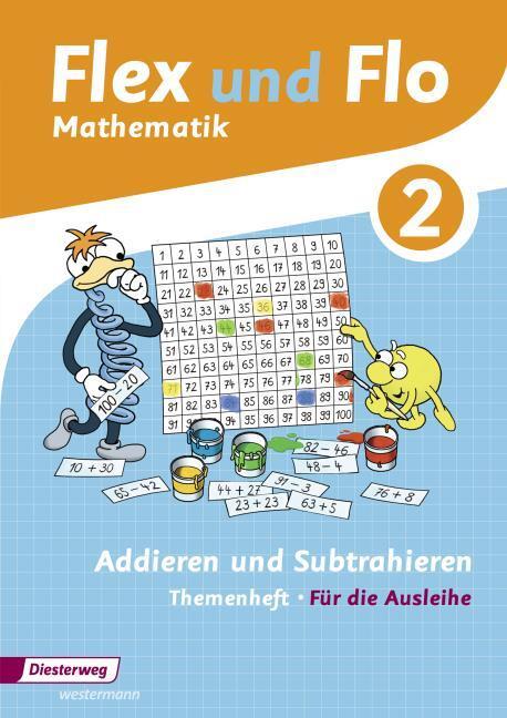 Produktbild Flex und Flo 2. Ausgabe 2014. Addieren und Subtrahieren. Themenheft (Deutsch, 2014)