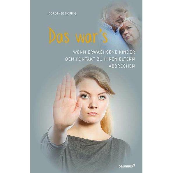 Das war's, Ratgeber von Dorothee Döring