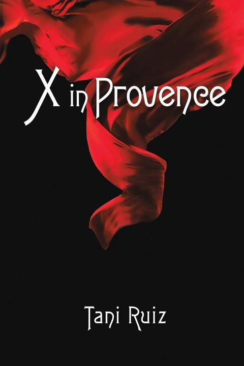Produktbild X in Provence (Englisch, Tani Ruiz, 2024)