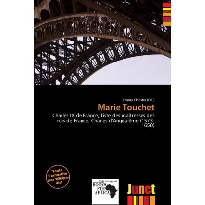 Marie Touchet, Fachbücher von Emory Christer