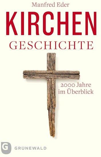 Produktbild Kirchengeschichte (Deutsch, Manfred Eder, 2022)