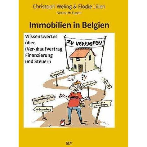Immobilien in Belgien, Ratgeber von Christoph Weling, Elodie Lilien