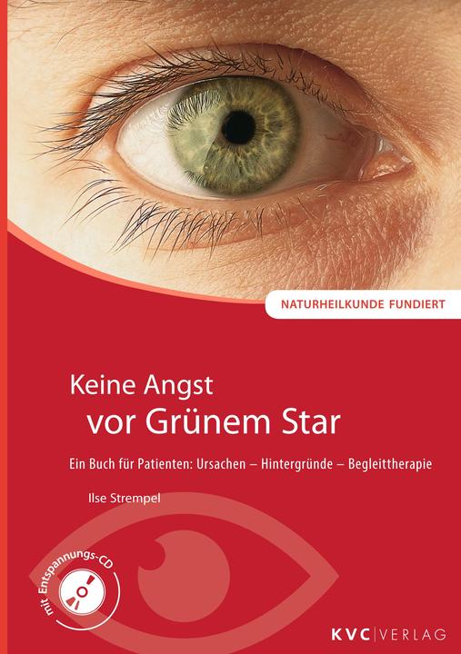 Produktbild Keine Angst vor Grünem Star (Deutsch, Ilse Strempel, 2018)