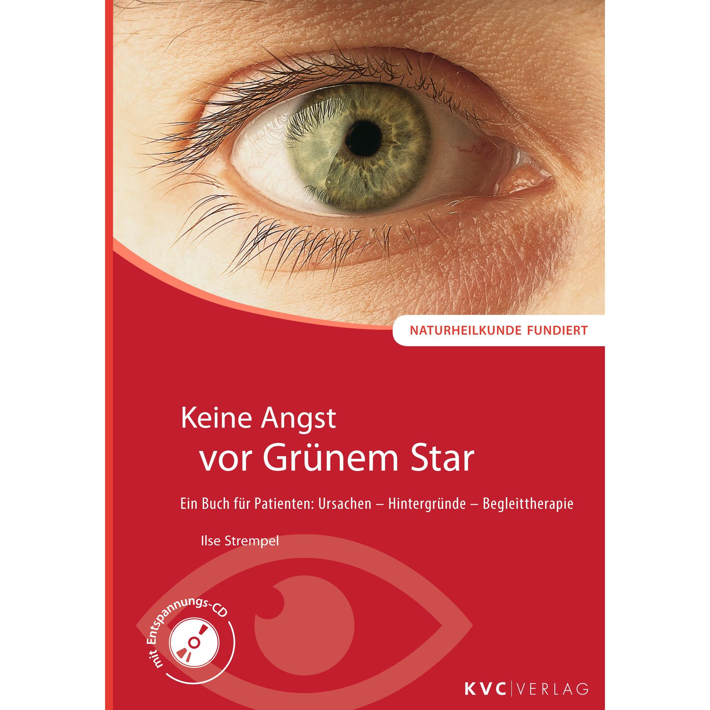 Keine Angst vor Grünem Star, Fachbücher von Ilse Strempel