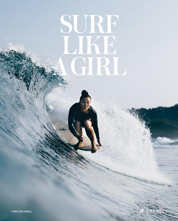 Surf Like a Girl (German) (Deutsch, Carolina Amell, 2019)