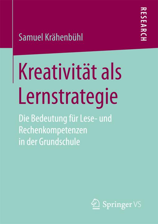 Produktbild Kreativität als Lernstrategie (Deutsch, Samuel Krähenbühl, 2017)