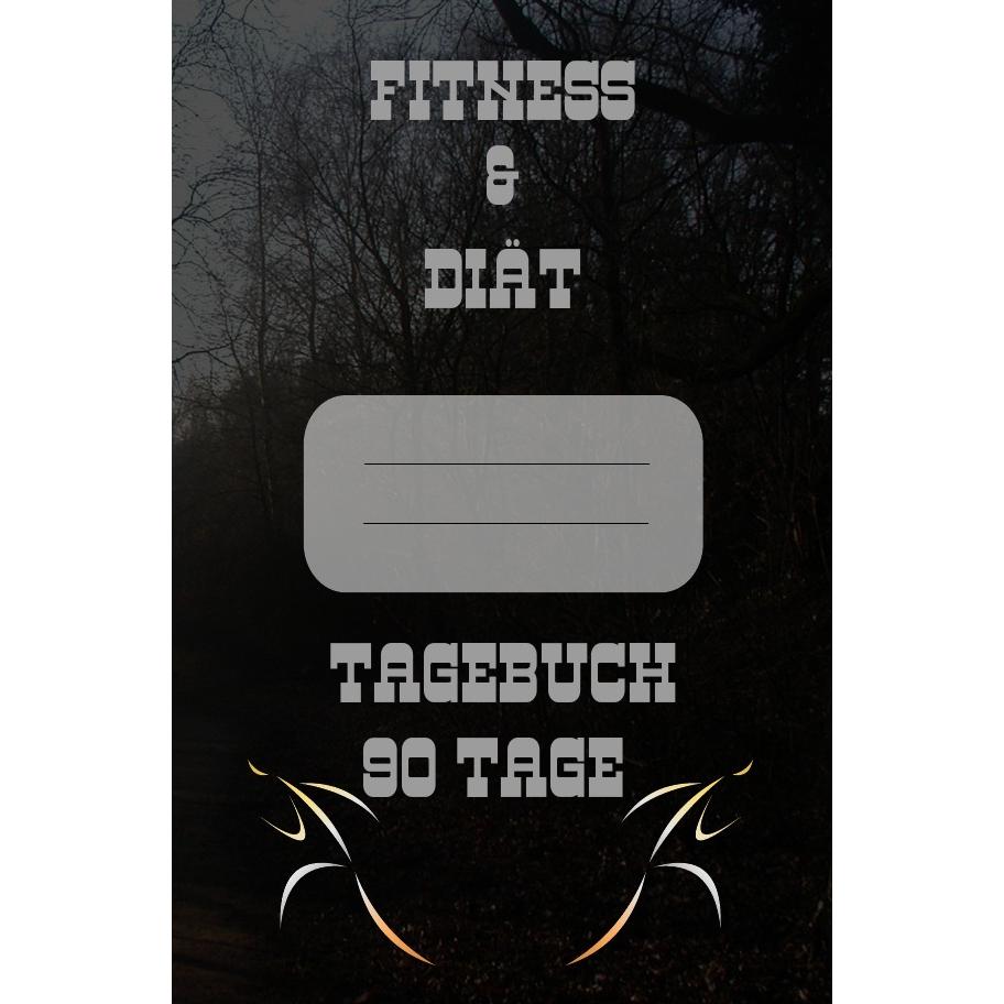 Diät & Fitness Tagebuch 90 Tage, Ratgeber von Print & Lettershop Salzgitter