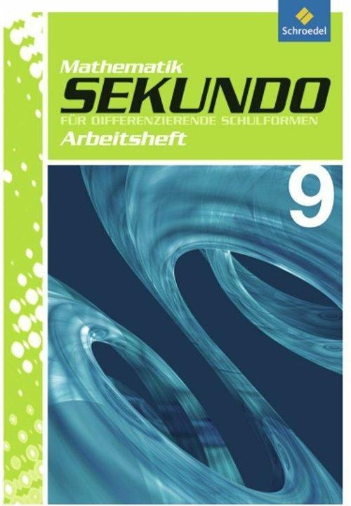 Produktbild Sekundo 9. Mathematik. Arbeitsheft (Deutsch, Alexander Wynands, Bernd Wurl, Martina Lenze, Max Schröder, 2011)