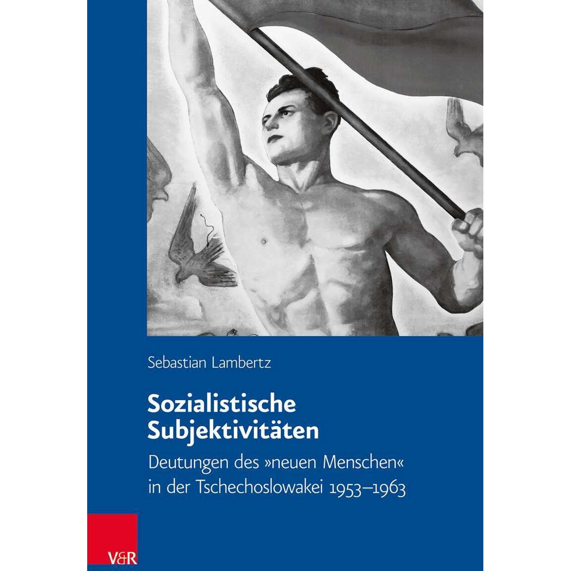 Sozialistische Subjektivitäten, Fachbücher von Sebastian Lambertz