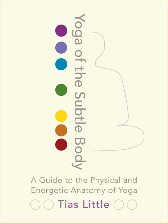 Produktbild Yoga of the Subtle Body (Englisch, Tias Little, 2016)
