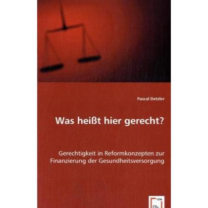 Was heisst hier gerecht?, Fachbücher von Pascal Detzler