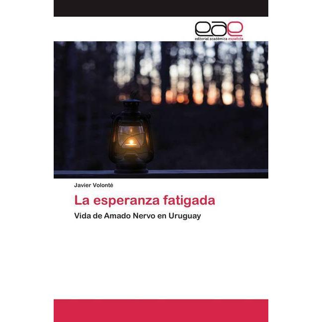 La esperanza fatigada, Fachbücher von Javier Volonté