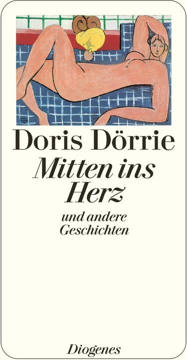 Produktbild Mitten ins Herz (Deutsch, Doris Dörrie, 2013)