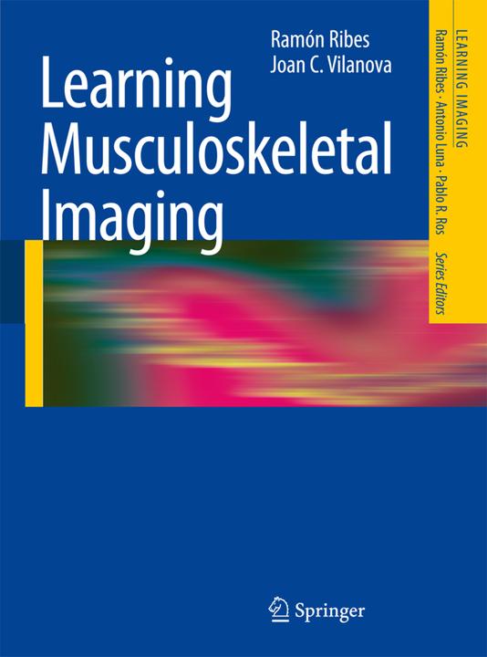 Produktbild Learning Musculoskeletal Imaging (Englisch, Joan C Vilanova, Ramón Ribes, 2010)