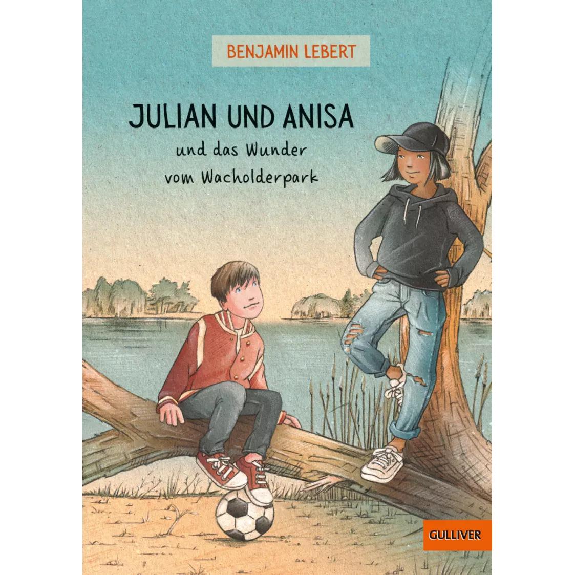 Julian und Anisa und das Wunder vom Wacholderpark, Kinderbücher von Benjamin Lebert, Tina Vlachy