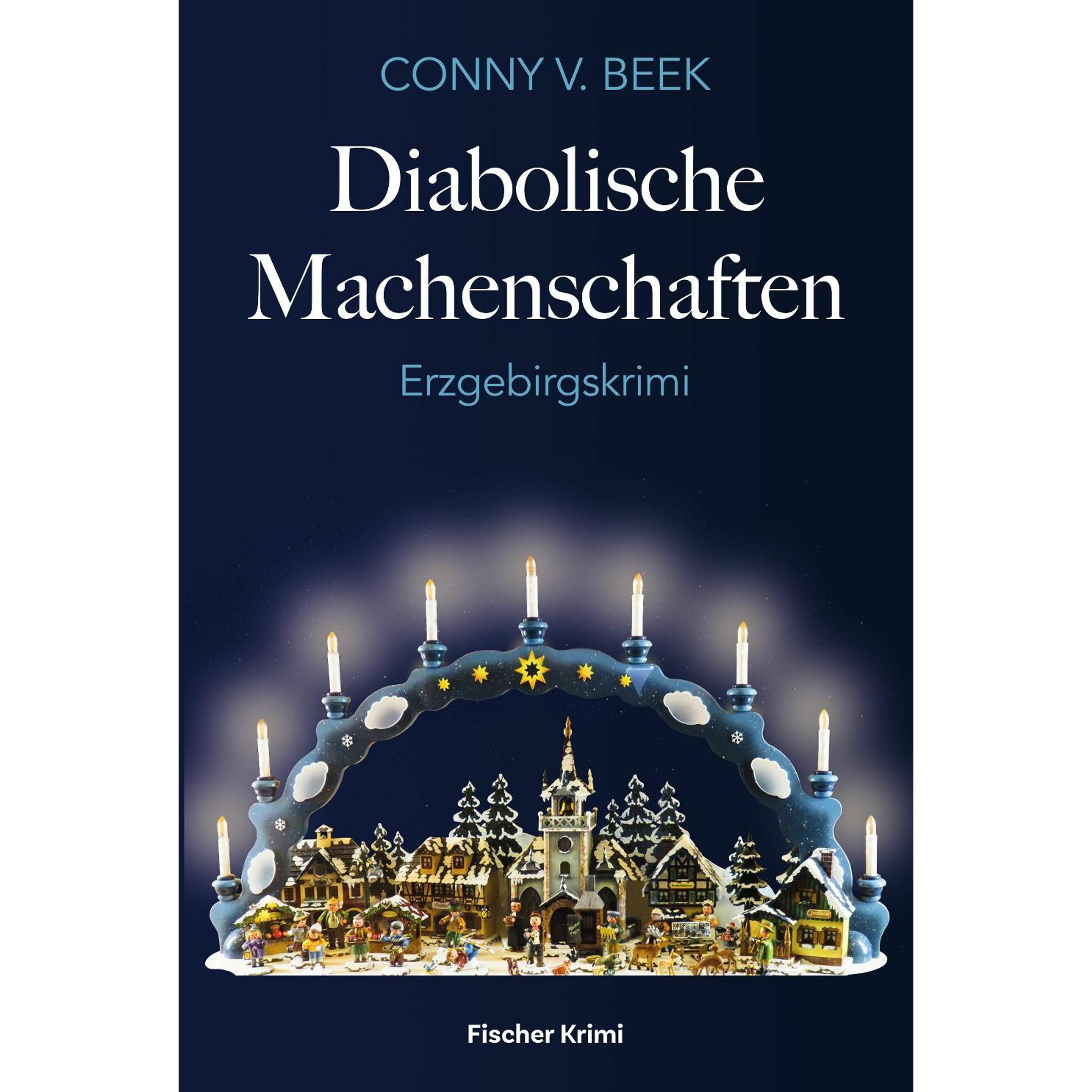 Beek:Diabolische Machenschaften, Belletristik von Conny v. Beek